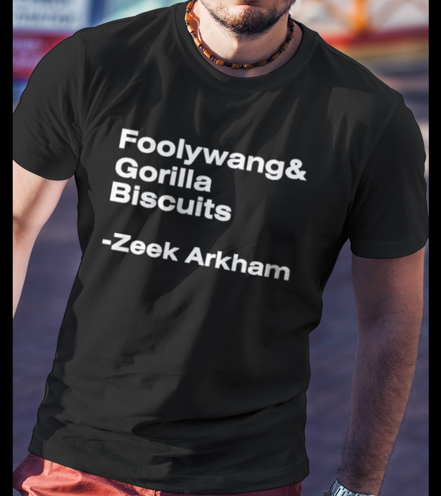 Foolywang Gorilla Biscuits Zeek Arkham Text T-Shirt