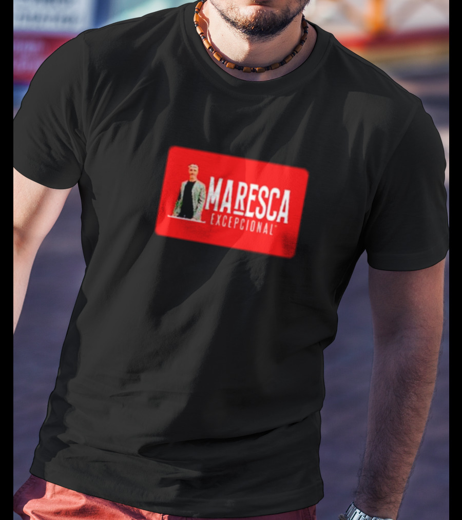MARESCA EXCEPCIONAL T-Shirt
