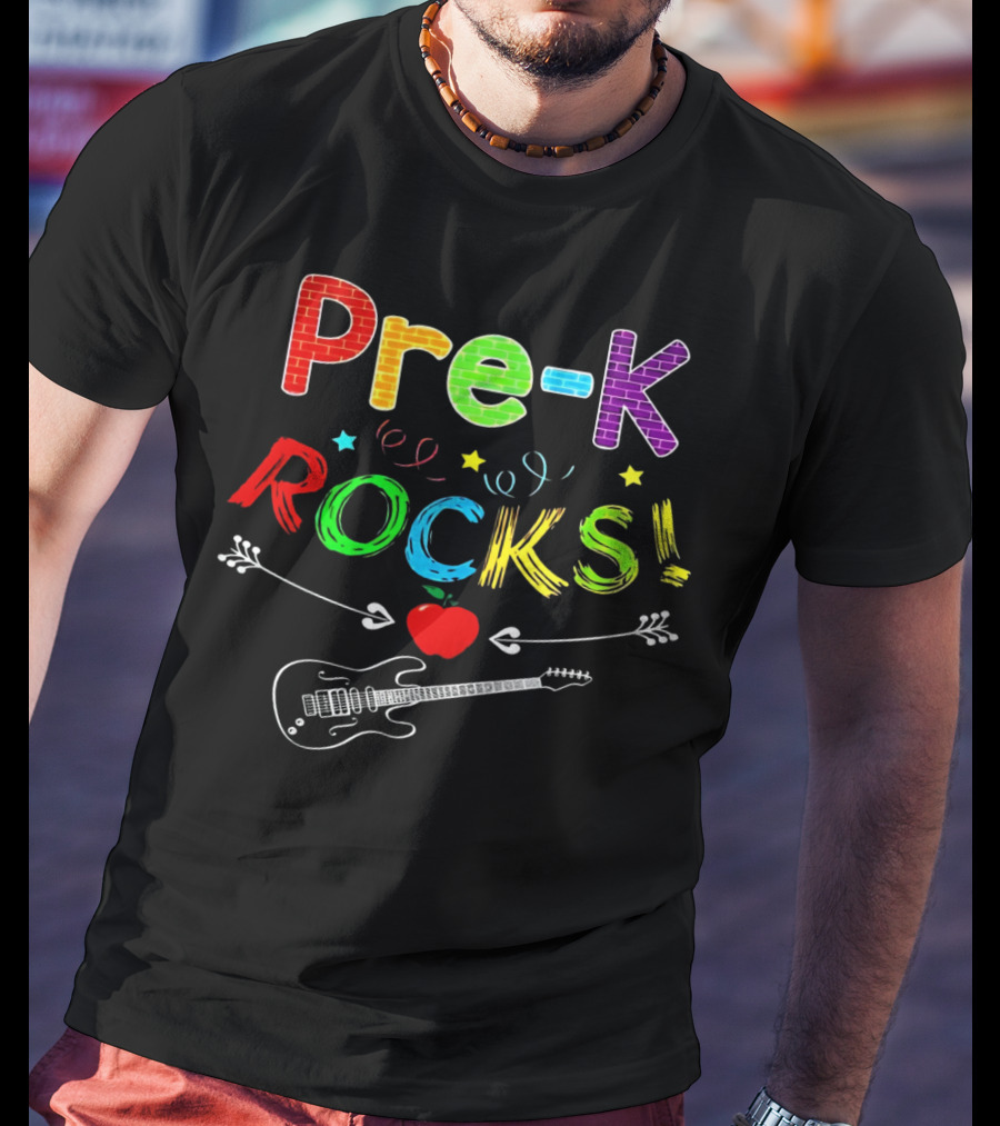 Pre-K Rocks Funny Kids Teachers Back To School With Guitar And Apple T-Shirt