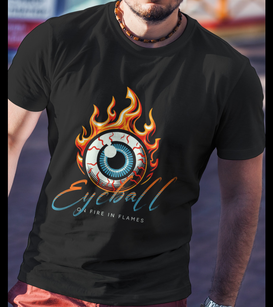 Eyeball On Fire In Flames T-Shirt