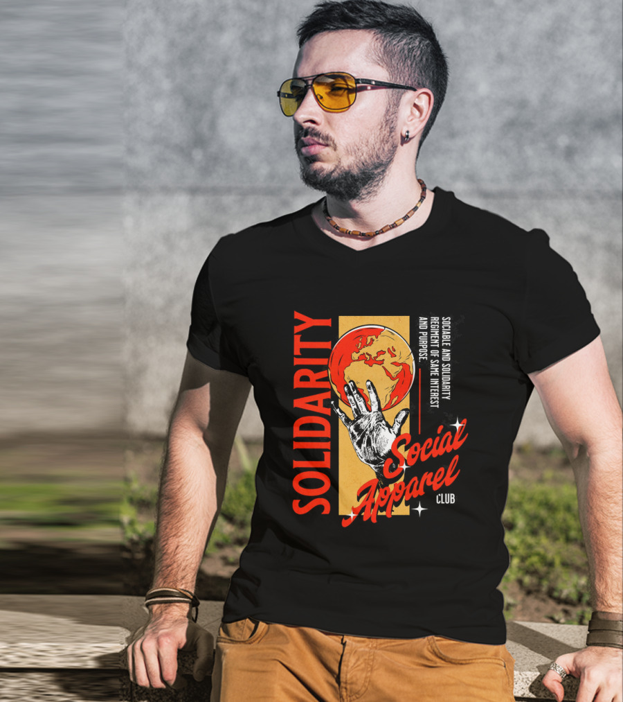 Social Solidarity Apparel Club Same Interest Purpose T-Shirt