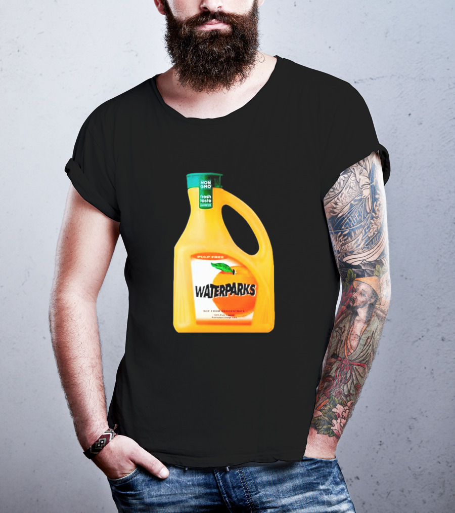 Waterparks Non-GMO Fresh Taste Orange Juice Pulp Free T-Shirt