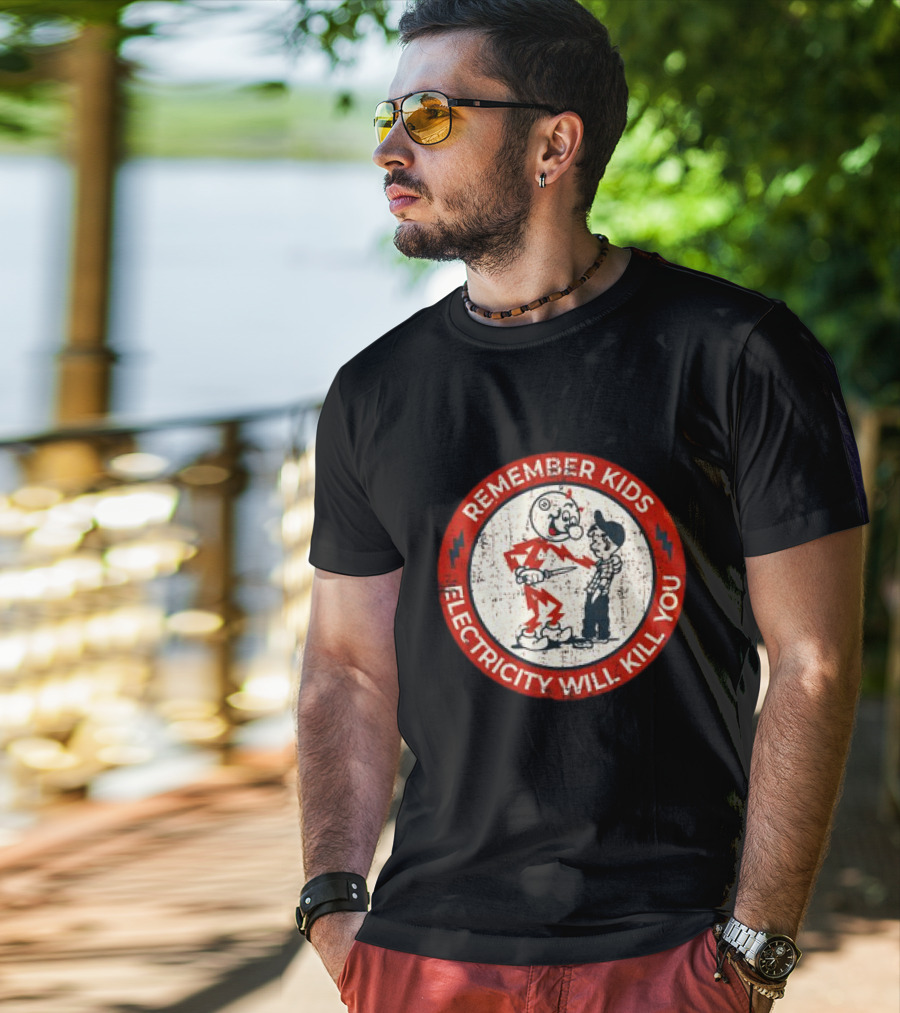 Remember Kids Electricity Will Kill You Warning Circle Lightning Bolt T-Shirt