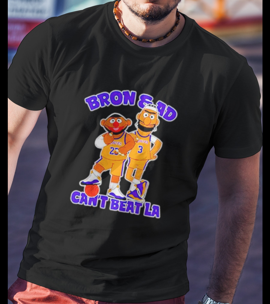 Bron And AD Can't Beat LA Lakers Parody Basketball Duo T-Shirt