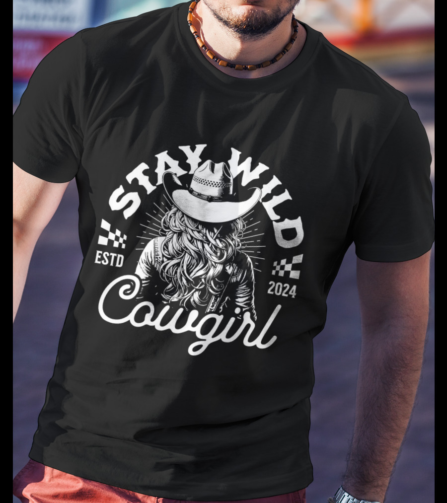 Stay Wild Cowgirl ESTD T-Shirt