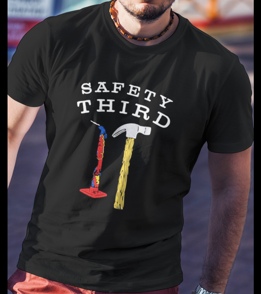 Safety Third Hammer And Firework Duo T-Shirt