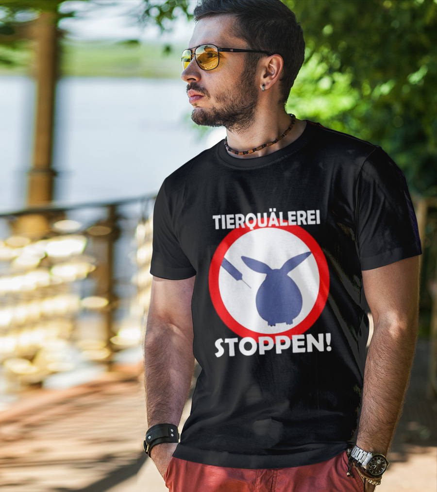 Stop Animal Cruelty Experiments Tierquälerei Stoppen T-Shirt