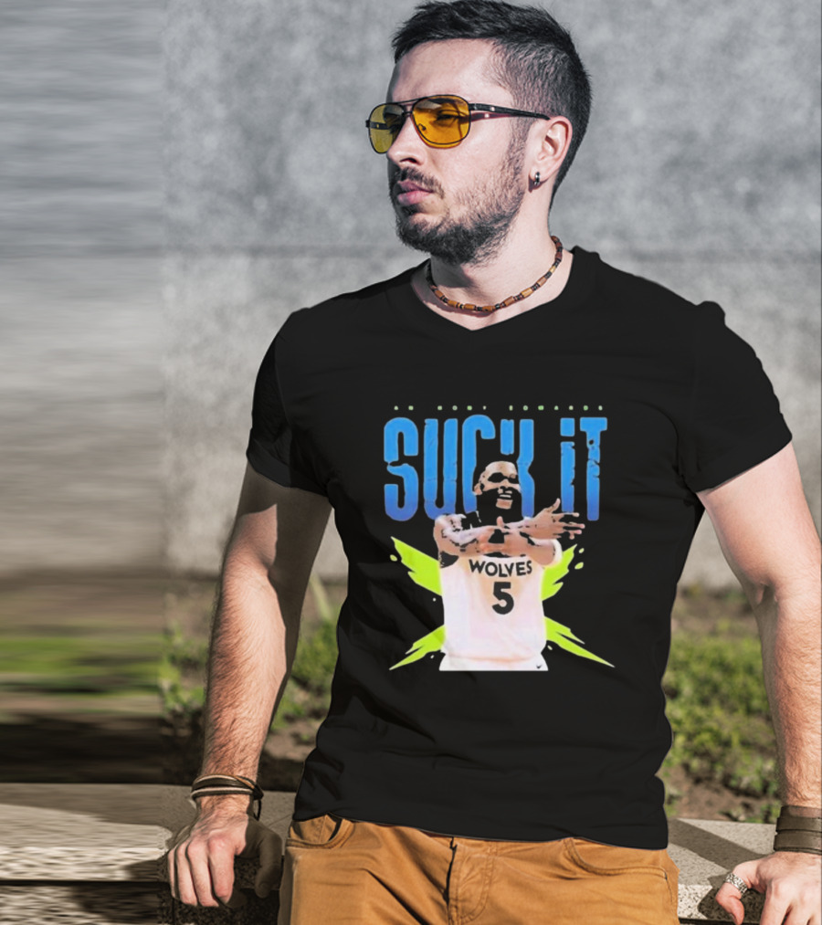 Anthony Edwards Wolves Basketball Suck It T-Shirt