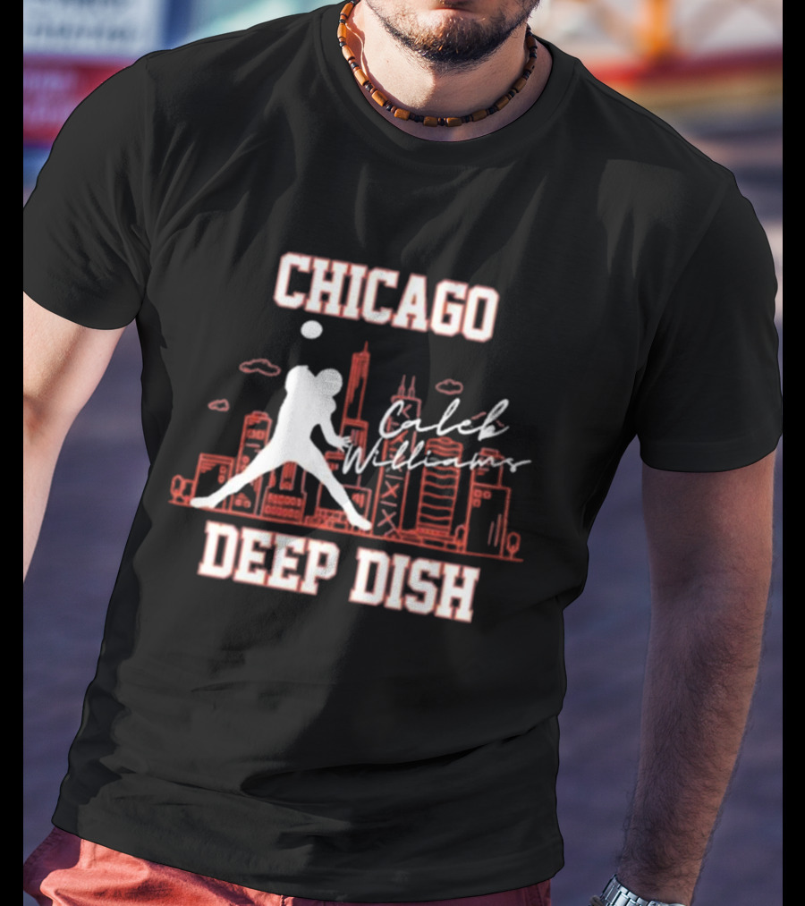 Caleb Williams Chicago Deep Dish Football Skyline T-Shirt