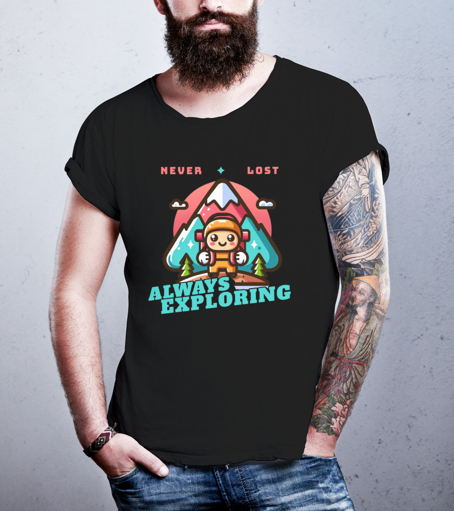 Never Lost Always Exploring Adventure T-Shirt
