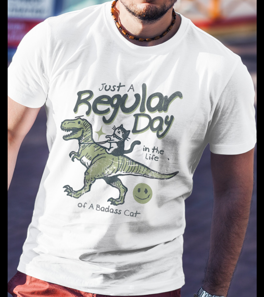 Just A Regular Day In The Life Of A Badass Cat Riding Dinosaur T-Shirt