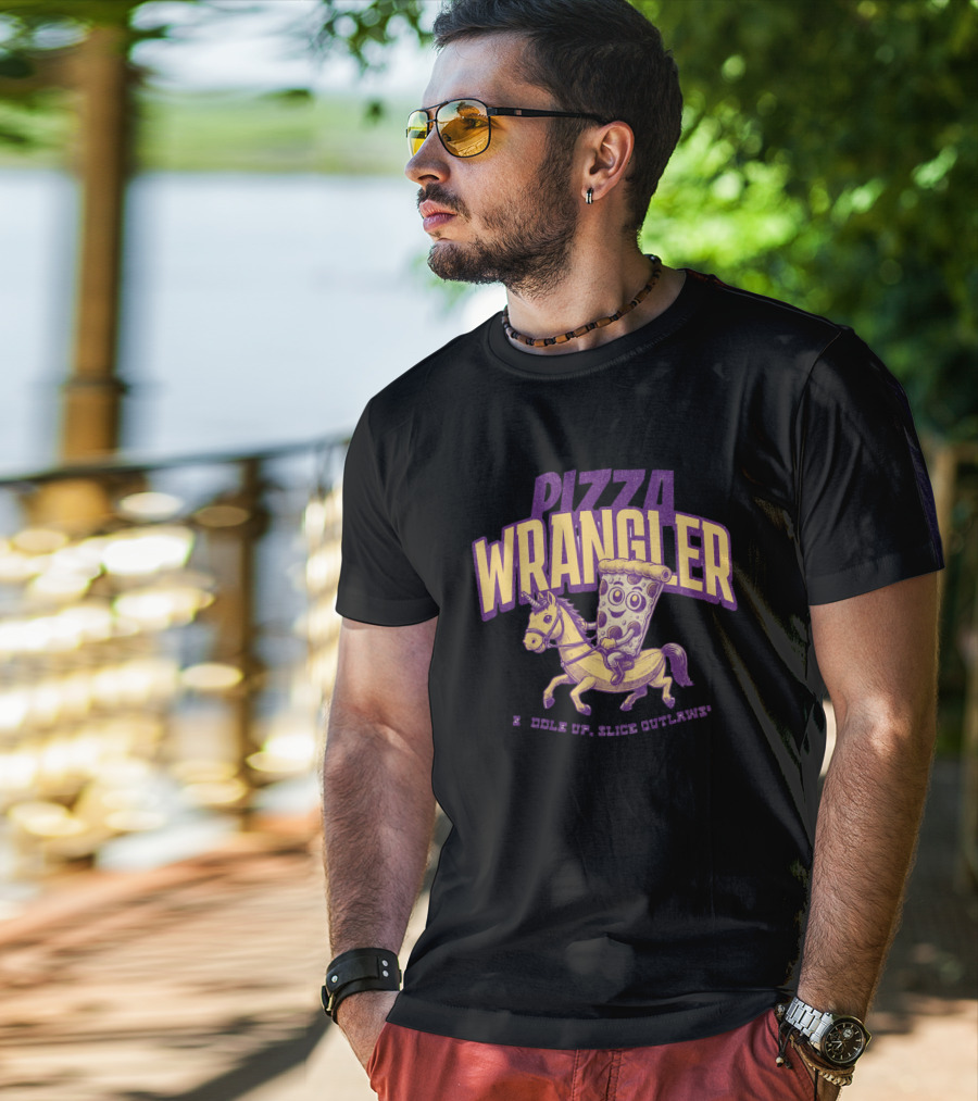 PIZZA WRANGLER SADDLE UP SLICE OUTLAWS T-Shirt