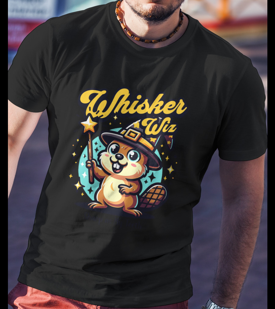 Whisker Wiz Sharp As My Teeth T-Shirt