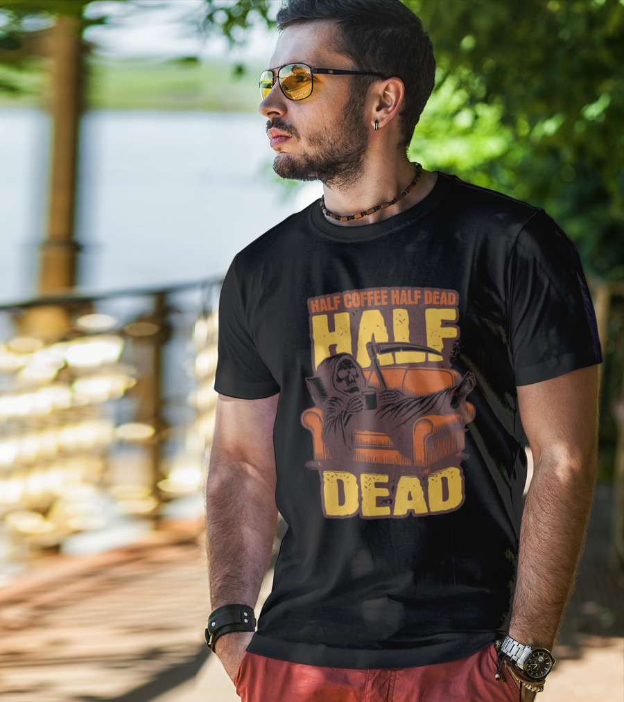 Half Coffee Half Dead Grim Reaper Relaxing On Couch With Scythe And Mug T-Shirt