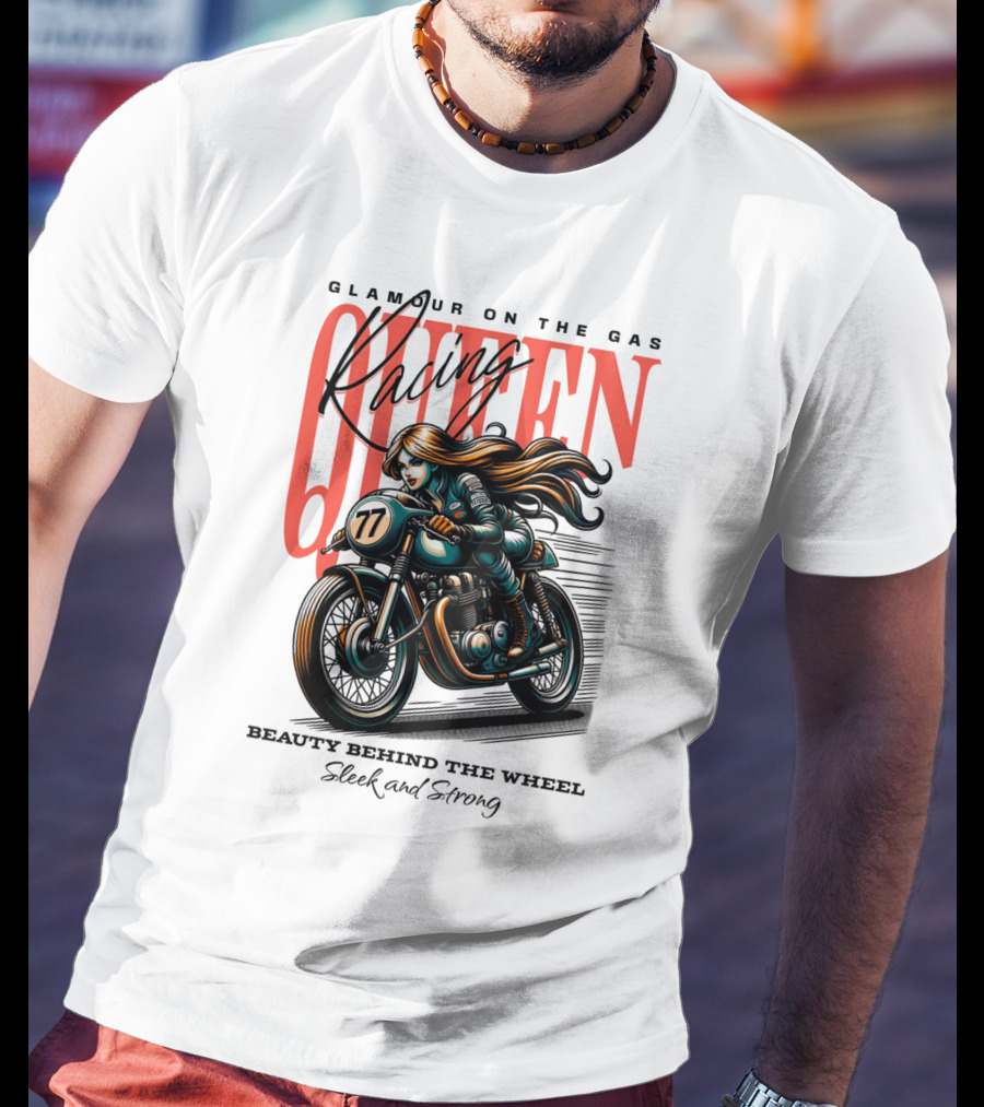 Glamour On The Gas Racing Queen Beauty Behind The Wheel Sleek And Strong T-Shirt