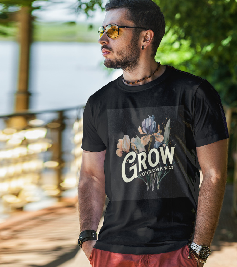 Grow Your Own Way Wildflowers Inspirational Quotes Botanical T-Shirt