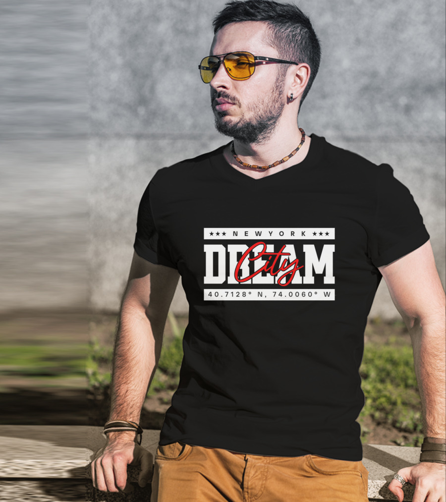 NEW YORK DREAM CITY 40.7128° N 74.0060° W T-Shirt