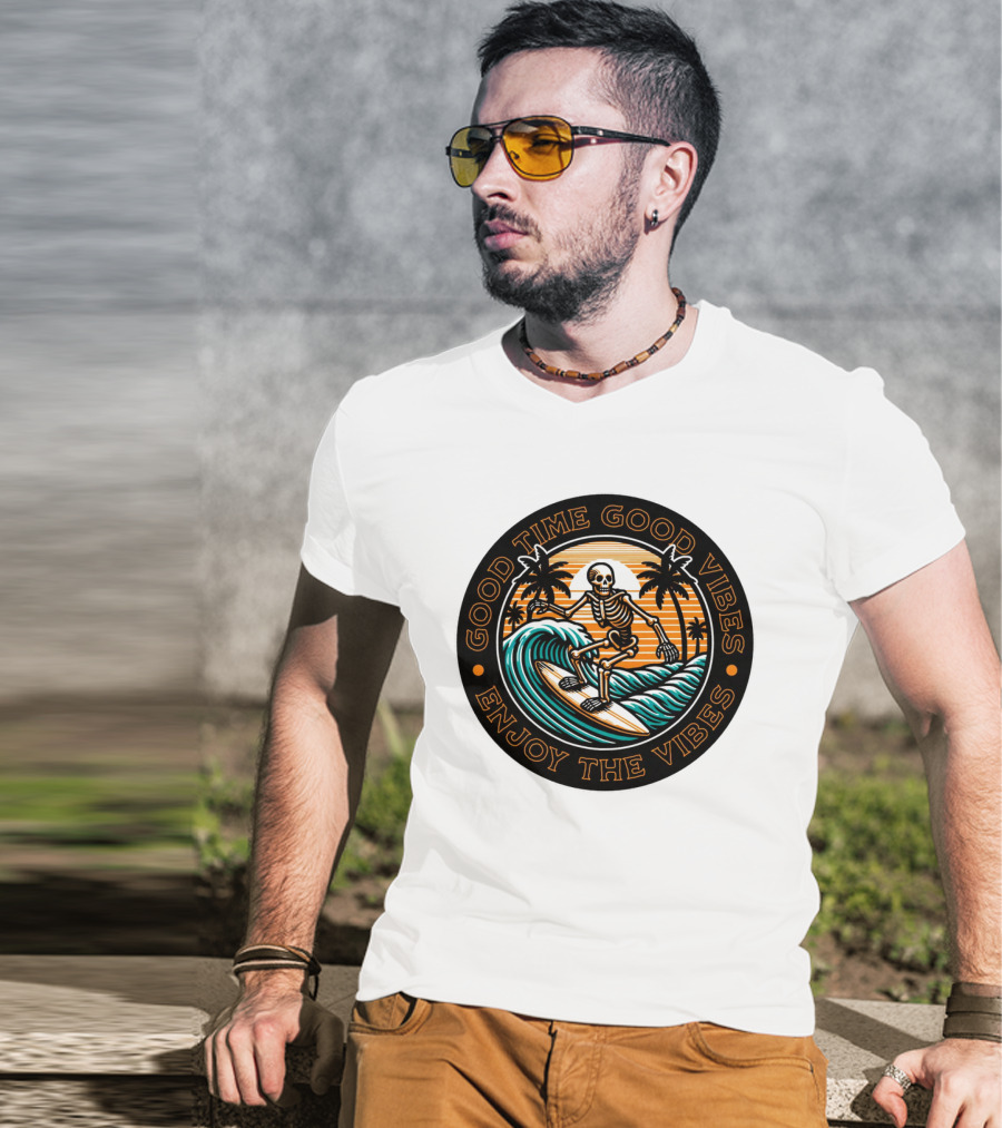 Good Time Good Vibes Enjoy The Vibes Surfer Skeleton Palm Trees Sunset Ocean Waves T-Shirt