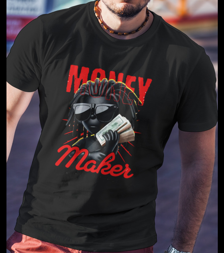 MONEY MAKER MONEY IS POWER T-Shirt