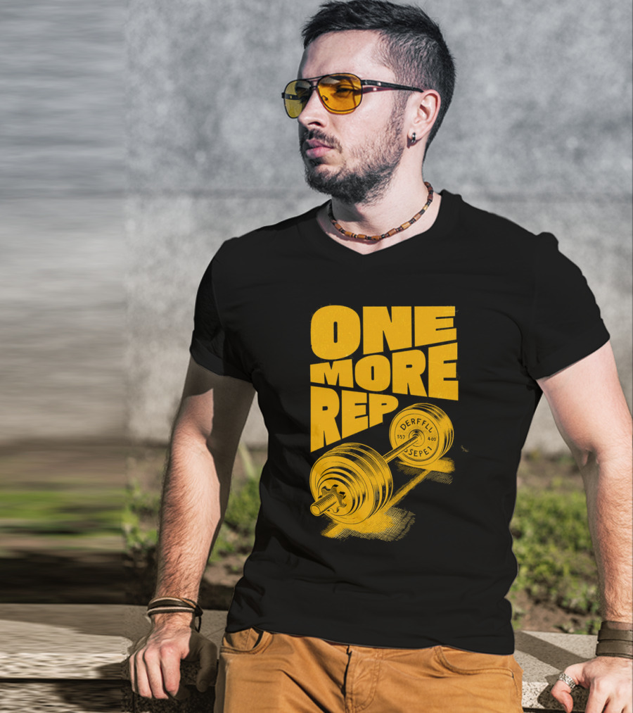 ONE MORE REP 552 DERFFIL SEPEL Barbell Motivation T-Shirt