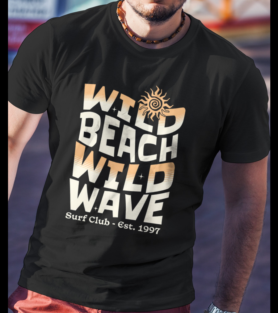 Wild Beach Wild Wave Surf Club Est. 1997 Vintage T-Shirt