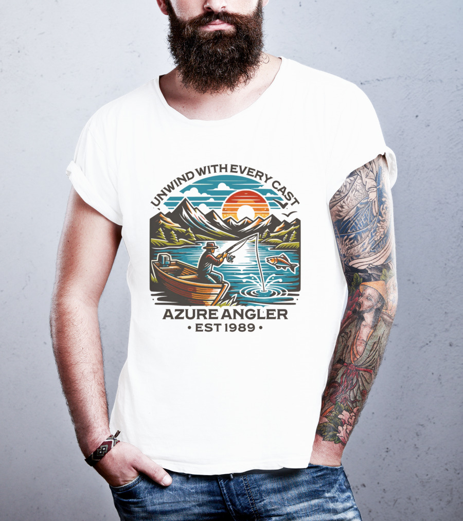 Unwind With Every Cast Azure Angler Est 1989 T-Shirt