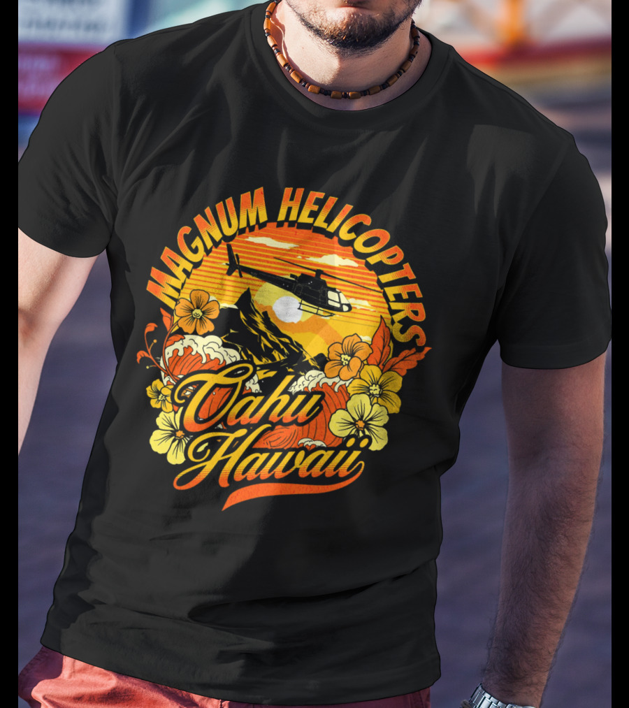 Magnum Helicopters Oahu Hawaii Helicopter Scenic Sunset Tropical Flowers T-Shirt