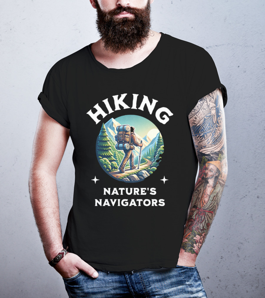 Hiking Nature's Navigators Exploring Scenic Mountain Trails T-Shirt