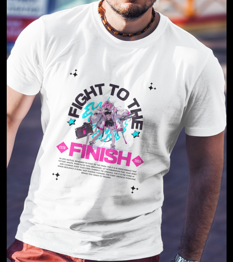FIGHT TO THE FINISH ESTO T-Shirt