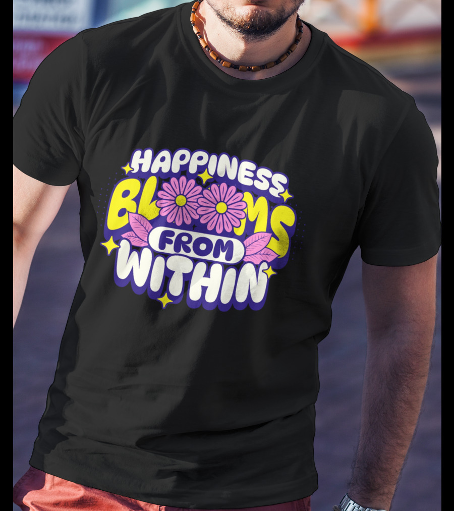 Happiness Blooms From Within With Pink Flowers And Yellow Stars T-Shirt