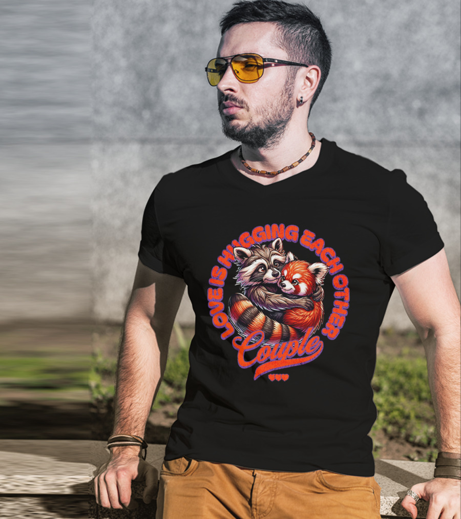 Love Is Hugging Each Other Raccoon And Red Panda Couple T-Shirt