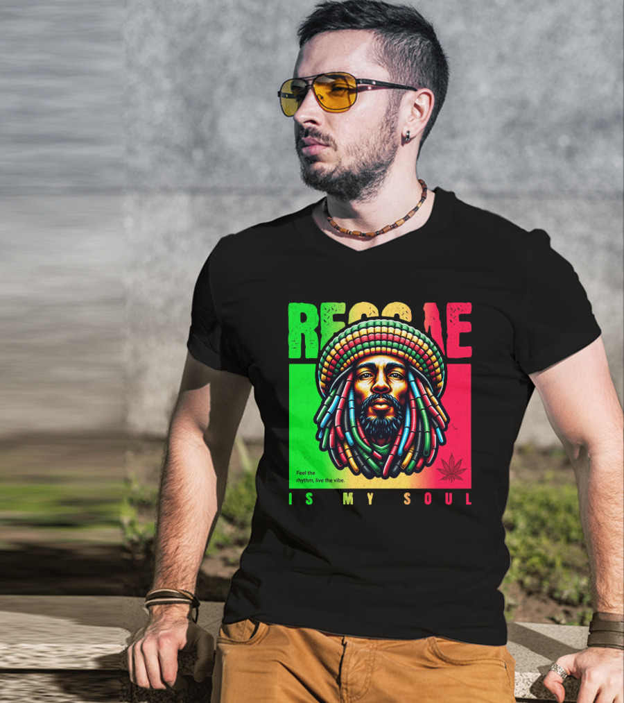 Reggae Feel The Rhythm Live The Vibe Is My Soul T-Shirt