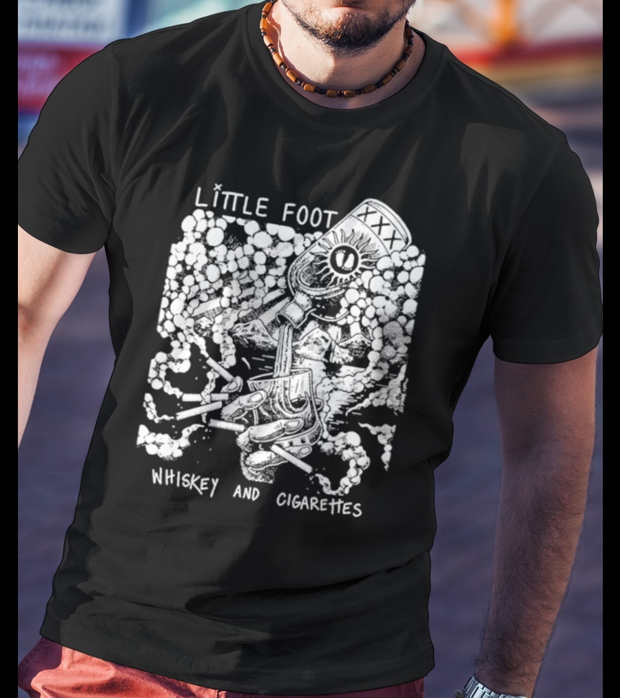 Little Foot Whiskey And Cigarettes Hand Holding Cigarettes And Pouring XXX Bottle In Cloudy Mountains Scene T-Shirt