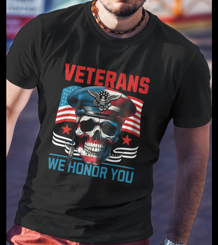 VETERANS WE HONOR YOU Skull With Eagle And Flag T-Shirt