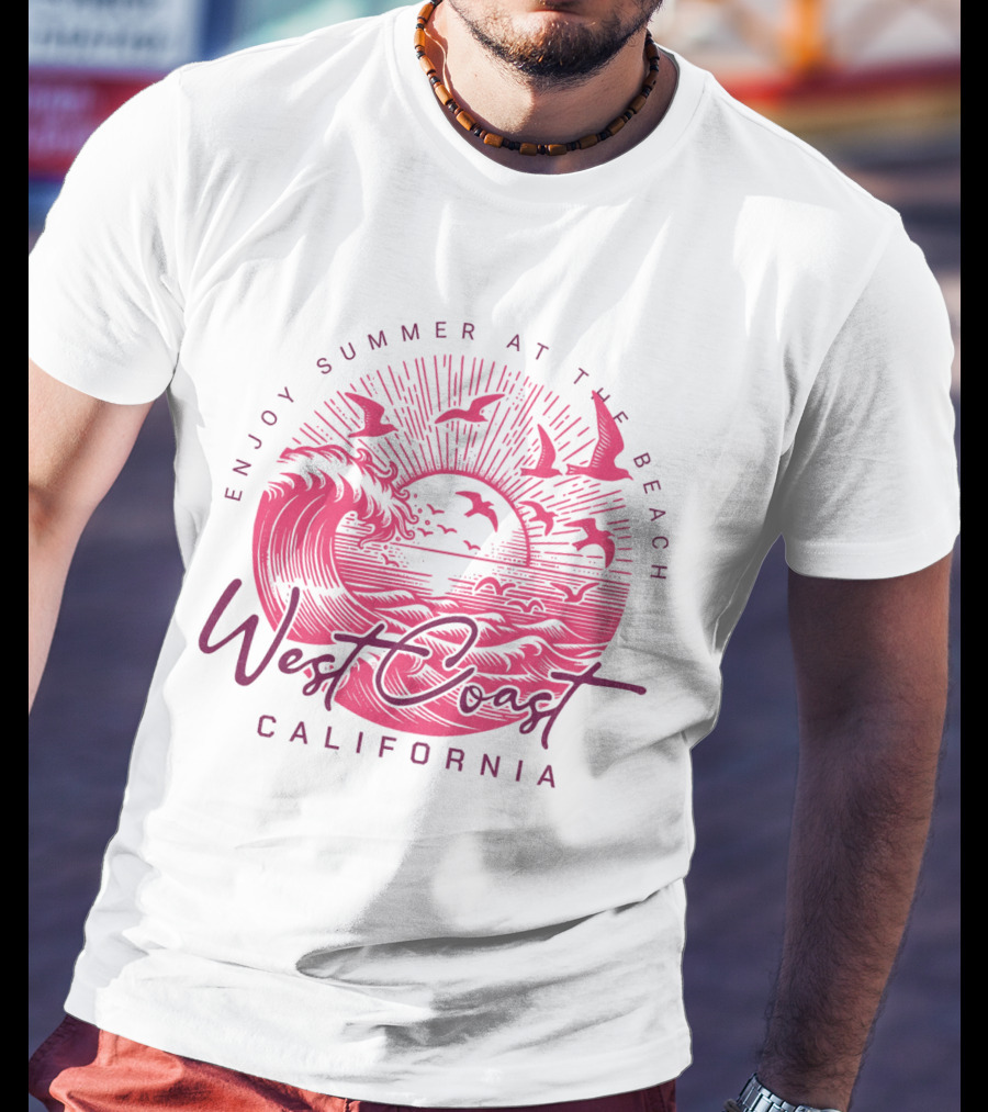 Enjoy Summer At The Beach West Coast California T-Shirt