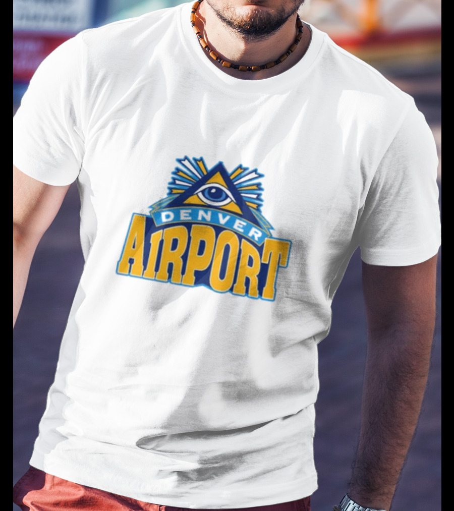 Denver Airport Eye Illuminati Symbol 202 T-Shirt