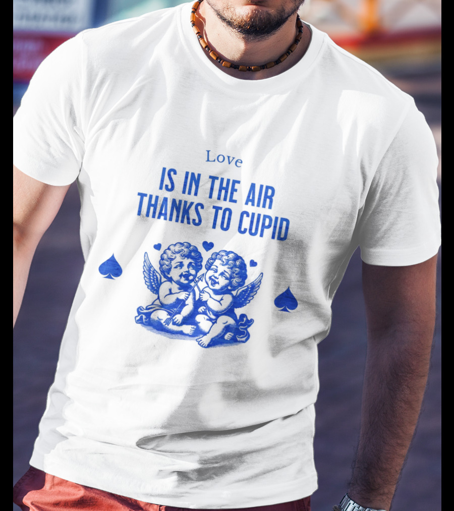Love Is In The Air Thanks To Cupid Cherubs With Hearts And Spades T-Shirt