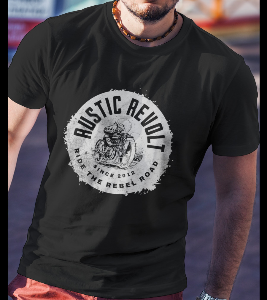 Rustic Revolt Ride The Rebel Road Grunge Motorcycle Since 2012 T-Shirt