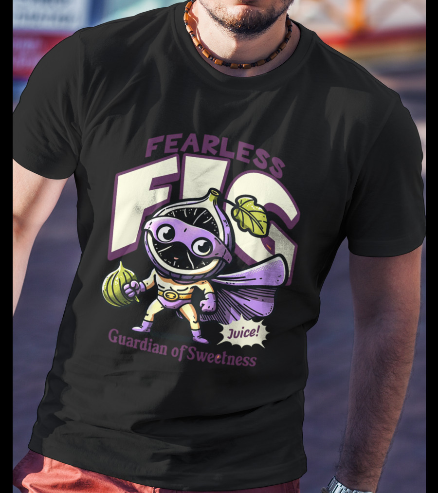 Fearless Fig Guardian Of Sweetness Juice T-Shirt