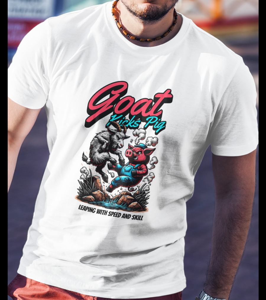 Goat Kicks Pig Leaping With Speed And Skill T-Shirt