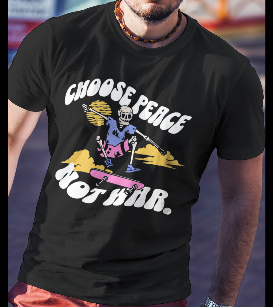 Choose Peace Not War Skeleton Skateboarding Sunset Cloud T-Shirt