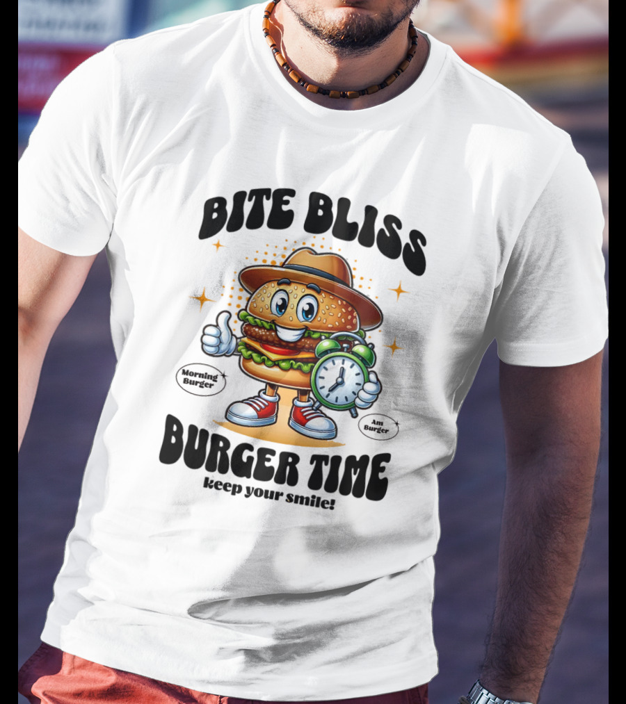 Bite Bliss Burger Time Keep Your Smile Morning Burger Ams Burger T-Shirt