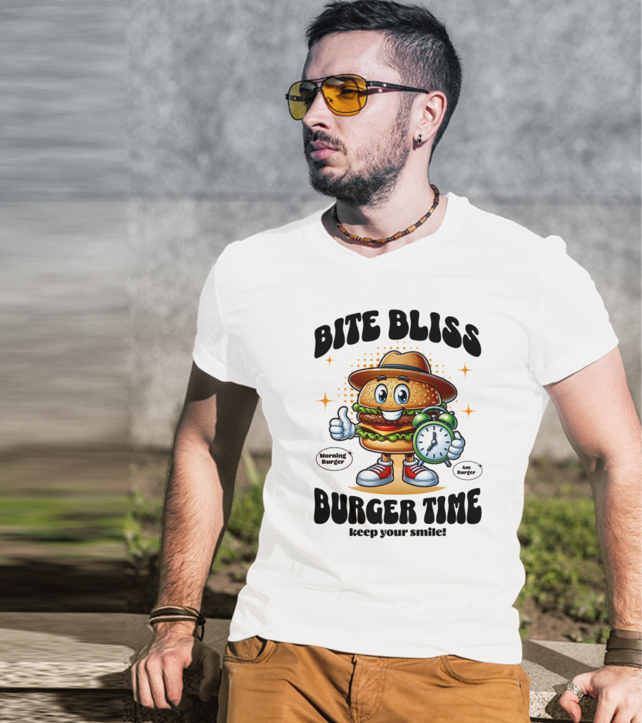 Bite Bliss Burger Time Keep Your Smile Morning Burger Ams Burger T-Shirt