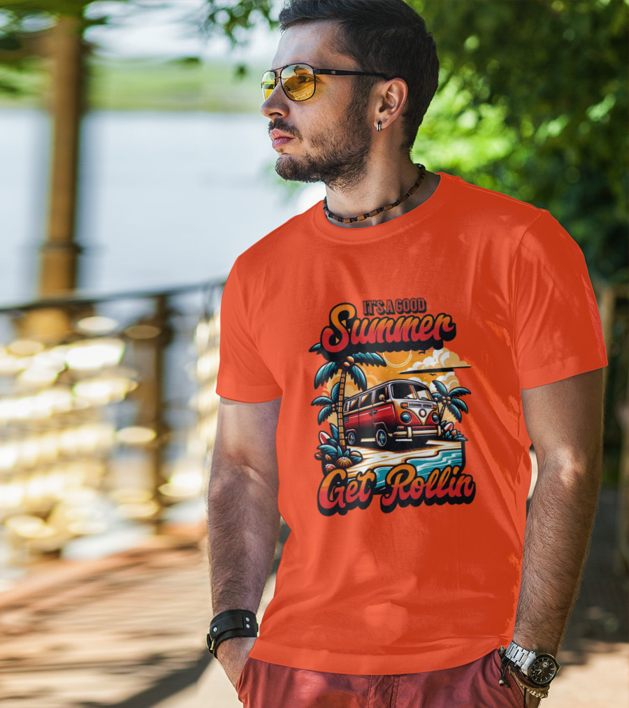 It's A Good Summer Get Rollin T-Shirt