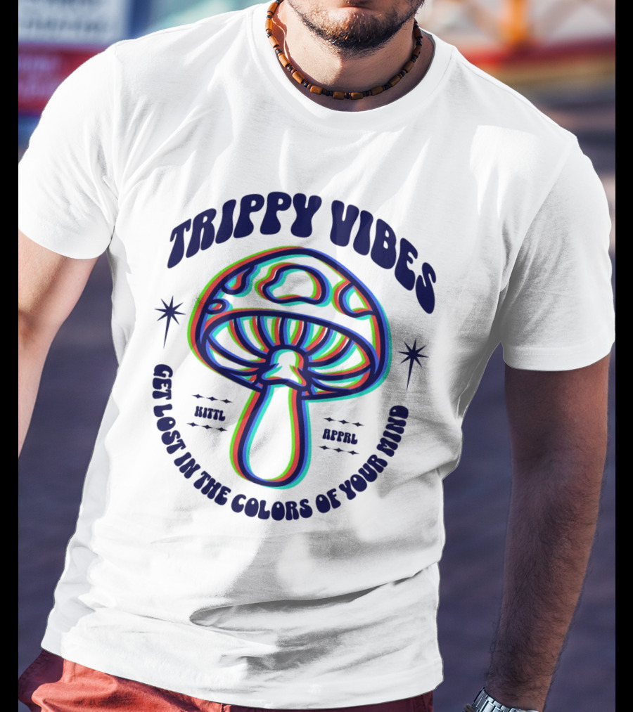 Trippy Vibes Mushroom Get Lost In The Colors Of Your Mind T-Shirt