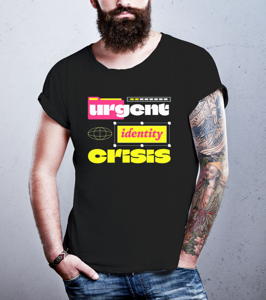 Urgent Identity Crisis Folder Globe T-Shirt