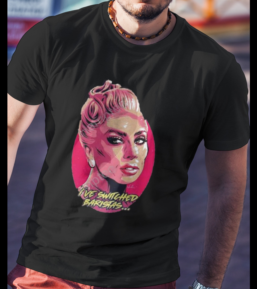 Lady Gaga I’ve Switched Baristas Pop T-Shirt