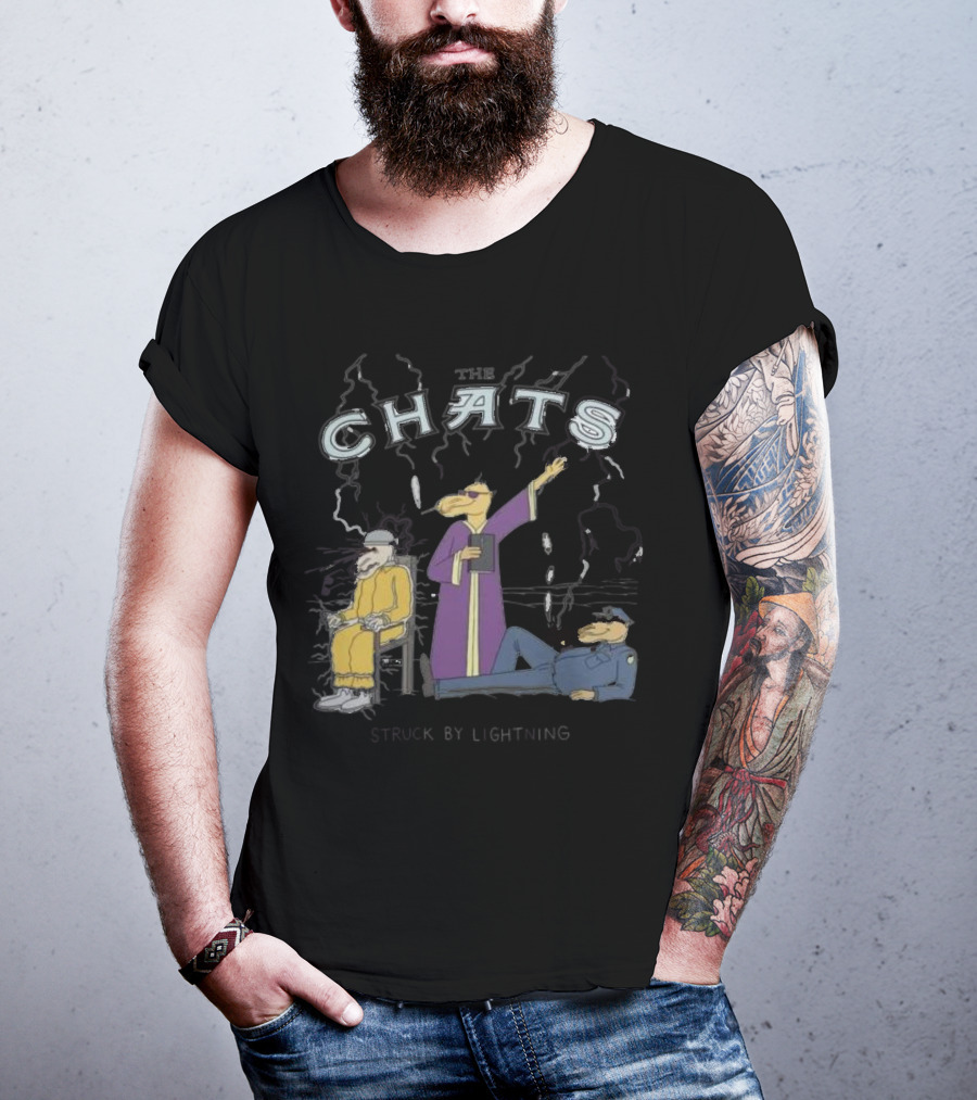 The Chats Struck By Lightning T-Shirt