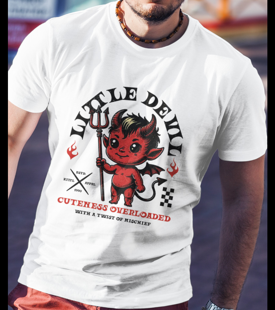 Little Devil Cuteness Overloaded With A Twist Of Mischief T-Shirt