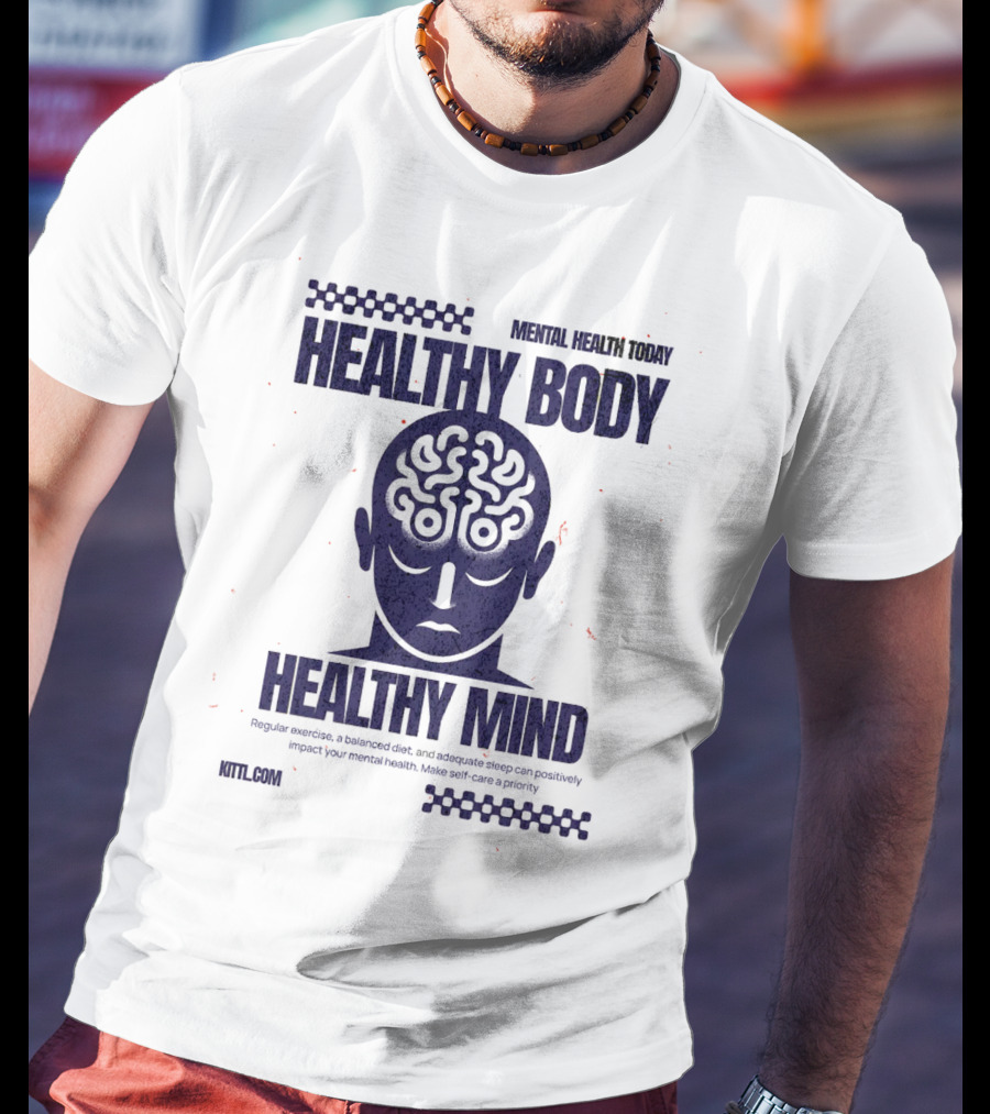 HEALTHY BODY HEALTHY MIND VINTAGE MENTAL HEALTH TODAY T-Shirt